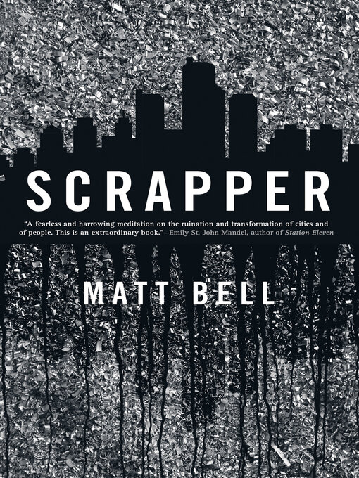 Title details for Scrapper by Matt Bell - Wait list